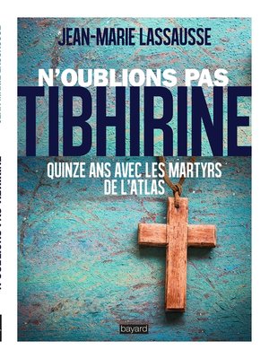 cover image of N'oublions pas Tibhirine !